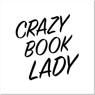 Crazy Book Lady Posters and Art